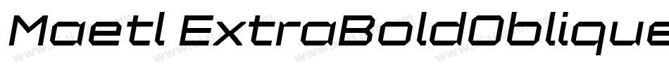 Maetl ExtraBoldOblique字体转换